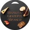 Black Acacia Round Board | Thankful Grateful Blessed | 17 x 17"-Maple Best