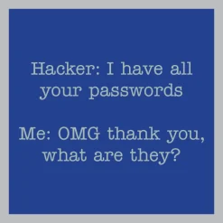 Hacker Coaster-Drinks On Me Fashion