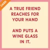 Put a wine glass Card-Drinks On Me Best