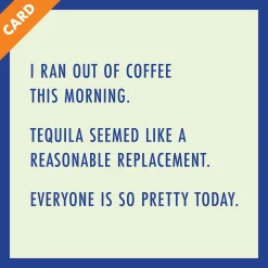 Ran out of coffee Card-Drinks On Me Fashion