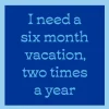 Six Month Vacation Coaster-drinksonmecoasters Hot