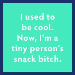 Snack Bitch Coaster-drinksonmecoasters New