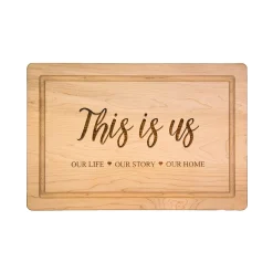 This is Us - Wood Cutting & Cheeseboard 18 x 12"-Maple Best