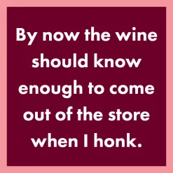 Wine honk Coaster-Drinks On Me Coasters Best